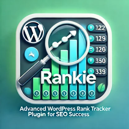 Rankie: Advanced WordPress Rank Tracker Plugin for SEO Success