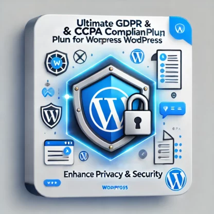 Ultimate GDPR & CCPA Compliance Plugin for WordPress - Enhance Privacy & Security