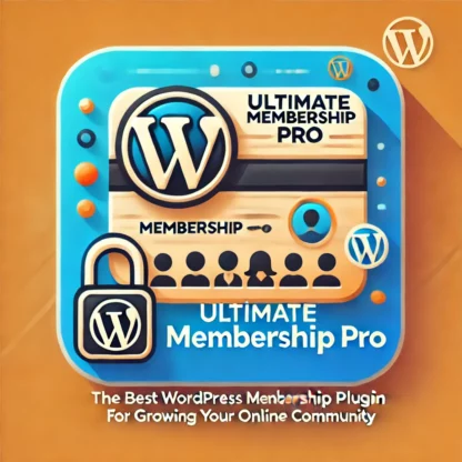 Ultimate Membership Pro - The Best WordPress Membership Plugin for Growing Your Online Community